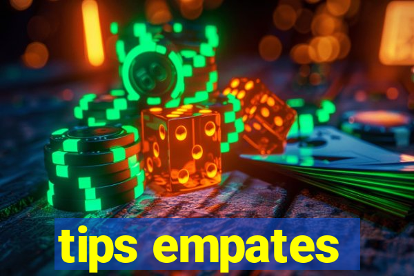 tips empates